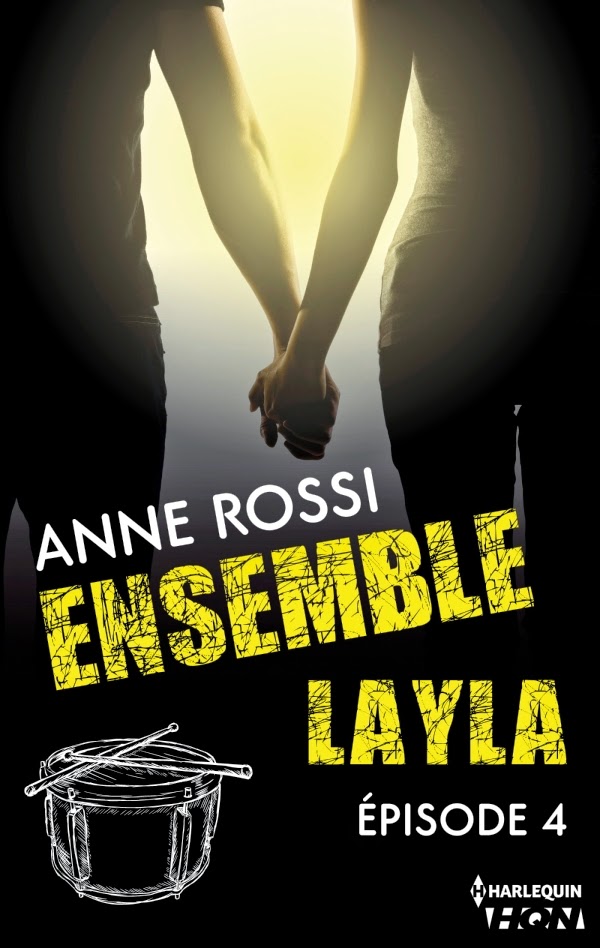 Rossi, Anne - Ensemble Layla épisode 1 à 4 