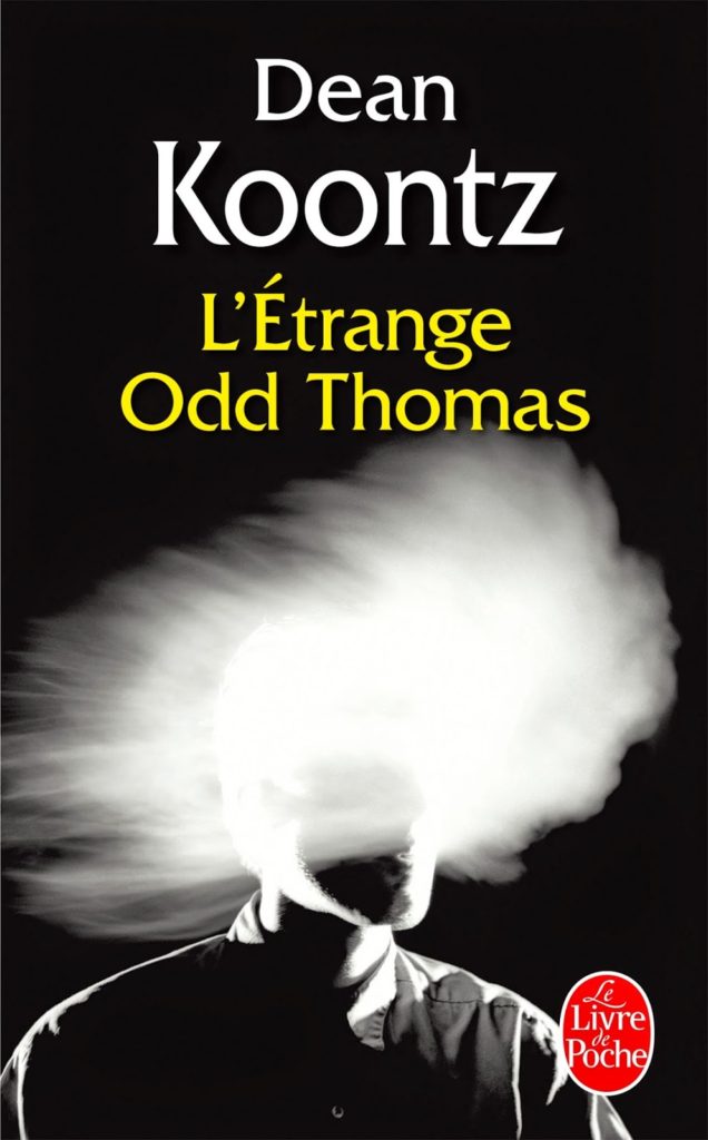 Koontz, Dean - L'étrange Odd Thomas 