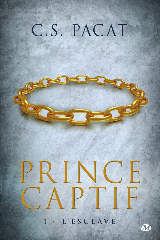 Pacat, CS - Prince Captif T1