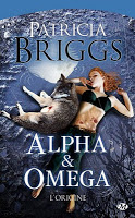  Alpha & Omega de Patricia Briggs