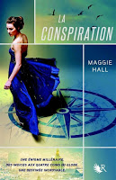 Maggie Hall - La conspiration T1