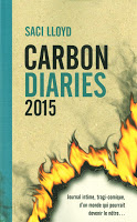 Saci Lloyd - Carbon Diaries 2015 