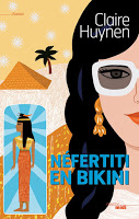 Claire Huynen - Nefertiti en Bikini  
