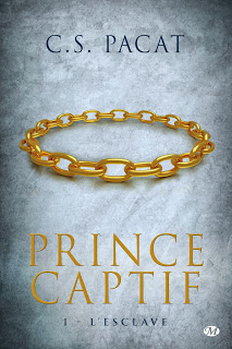 Prince Captif T1 : L'esclave - C.S. Pacat