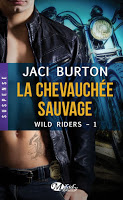 Jaci Burton - Wild Riders T1 : La Chevauchée Sauvage