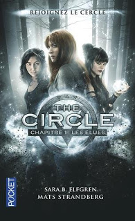 The Circle - Chapitre 1 : Les Elues