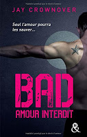 BAD T1 : AMOUR INTERDIT - JAY CROWNOVER