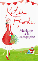 Katie Fforde - Mariages à la campagne 