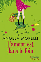 L'amour est dans le foin - Angella Morelli