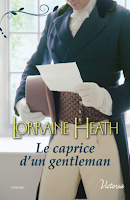 Le caprice d'un gentleman - Lorraine Heath