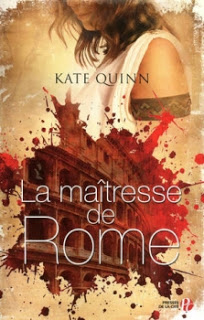 Kate Quinn - La Maitresse de Rome