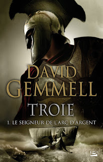 David Gemmell - Troie T1 : Le seigneur de l'arc d'argent