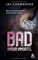 Jay Crownover - BAD T4 : Amour immortel