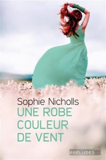 Sophie Nicholls - Une robe couleur de vent