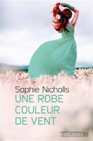 Une robe couleur de vent - Sophie Nicholls