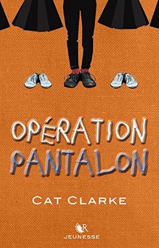 Operation pantalon, Cat Clark, Overbooks
