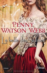 La belle des Salines, Penny Watson Webb, Overbooks