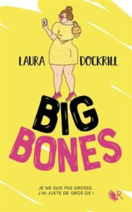 Laura Dockrill, Big Bones, Overbooks