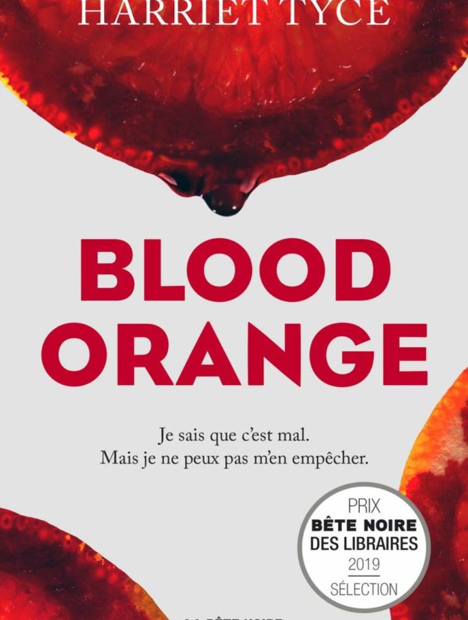 Blood Orange, Harriet Tyce